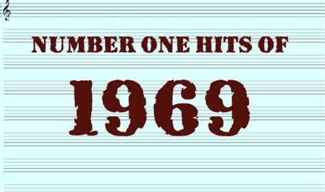 Top 100 Songs of 1969. . Number 1 song of 1969